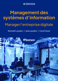 MANAGEMENT DES SYSTEMES D'INFORMATION - 18E EDITION