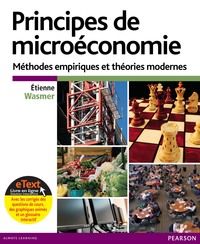 PRINCIPES DE MICROECONOMIE + ETEXT ENRICHI AVEC LES CORRIGES