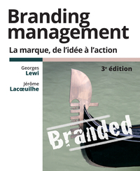 BRANDING MANAGEMENT 3e édition