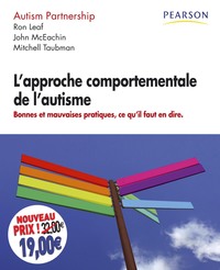 L'APPROCHE COMPORTEMENTALE DE L'AUTISME NOUVEAU PRIX
