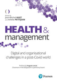 Health & management . Digital and organization in post-Covid world - Anglais