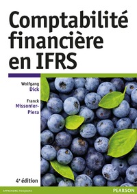 COMPTABILITE FINANCIERE EN IFRS - 4E EDITION