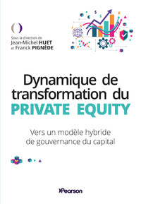 Dynamique de transformation du Private Equity