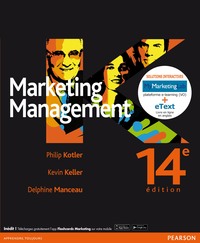 MARKETING MANAGEMENT 14E, PACK PREMIUM FR/ENG (INCLUT LIVRE EN FRANCAIS, MYLAB ET ETEXT EN ANGLAIS)