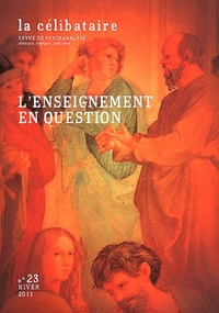 ENSEIGNEMENT EN QUESTION (L')