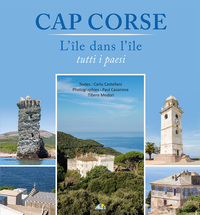 CAP CORSE - L'ILE DANS L'ILE - TUTTI I PAESI