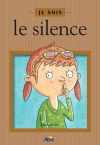 Je suis le silence