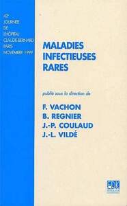 MALADIES INFECTIEUSES RARES