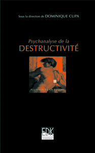 Psychanalyse de la destructivité