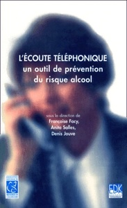 ECOUTE TELEPHONIQUE (L')