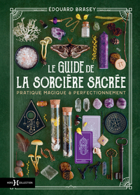 LE GUIDE DE LA SORCIERE SACREE