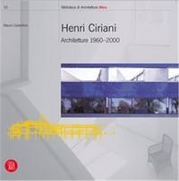 Henri Ciriani: Architecture 1960-2000 /anglais