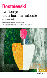 Le Songe d'un homme ridicule et autres récits