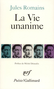 LA VIE UNANIME - POEMES 1904-1907