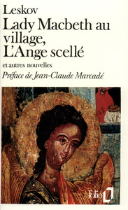 LADY MACBETH AU VILLAGE / L' ANGE SCELLE / LE VAGABOND ENCHANTE / LE CHASSE-DIAB