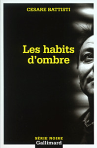 LES HABITS D'OMBRE