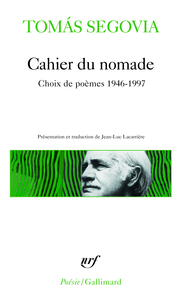 CAHIER DU NOMADE - CHOIX DE POEMES 1946-1997