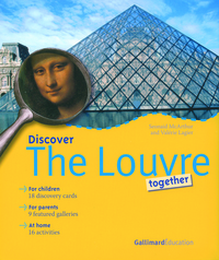 DISCOVER THE LOUVRE TOGETHER