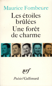 LES ETOILES BRULEES - UNE FORET DE CHARME