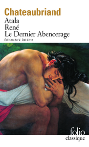 Atala - René - Les Aventures du dernier Abencerage