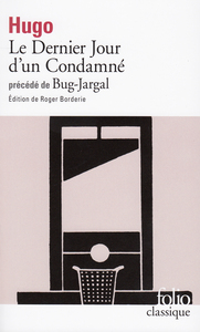 Le Dernier jour d'un condamné / Bug-Jargal