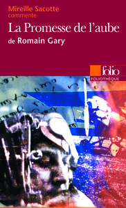 LA PROMESSE DE L'AUBE DE ROMAIN GARY (ESSAI ET DOSSIER)