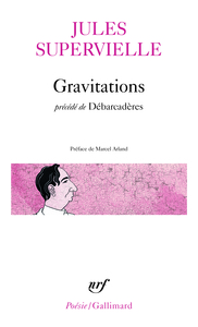 GRAVITATIONS / DEBARCADERES