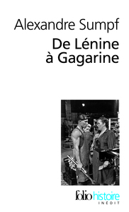 De Lénine à Gagarine