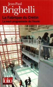 La Fabrique du Crétin