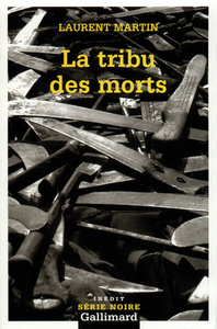 LA TRIBU DES MORTS