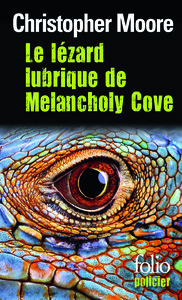 LE LEZARD LUBRIQUE DE MELANCHOLY COVE