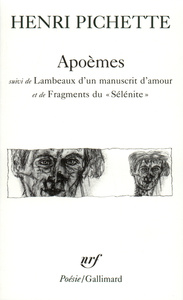APOEMES / LAMBEAUX D'UN MANUSCRIT D'AMOUR /FRAGMENTS DU "SELENITE"