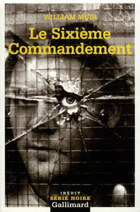 LE SIXIEME COMMANDEMENT