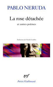 LA ROSE DETACHEE ET AUTRES POEMES
