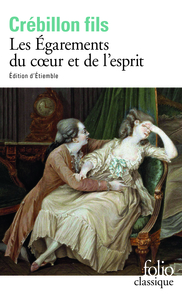 LES EGAREMENTS DU COEUR ET DE L'ESPRIT