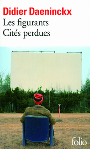 LES FIGURANTS - CITES PERDUES