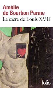 LE SACRE DE LOUIS XVII