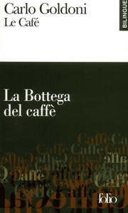 Le Café/La Bottega del caffè