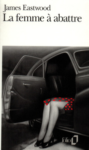 LA FEMME A ABATTRE