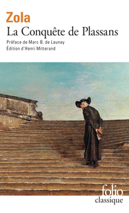LES ROUGON-MACQUART - IV - LA CONQUETE DE PLASSANS
