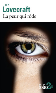 La peur qui rôde et autres nouvelles