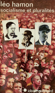 SOCIALISME ET PLURALITES