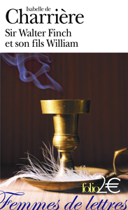 SIR WALTER FINCH ET SON FILS WILLIAM