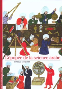 L'épopée de la science arabe