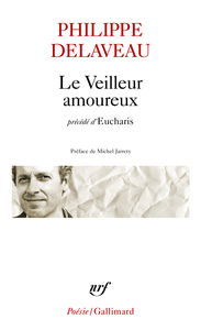 LE VEILLEUR AMOUREUX / EUCHARIS