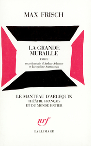 LA GRANDE MURAILLE - FARCE