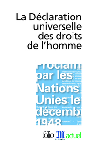 LA DECLARATION UNIVERSELLE DES DROITS DE L'HOMME