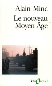 LE NOUVEAU MOYEN AGE