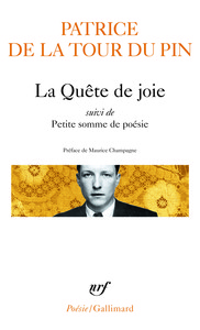 LA QUETE DE JOIE / PETITE SOMME DE POESIE