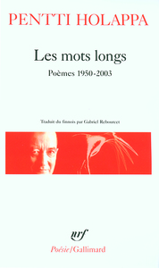 LES MOTS LONGS - POEMES 1950-2003